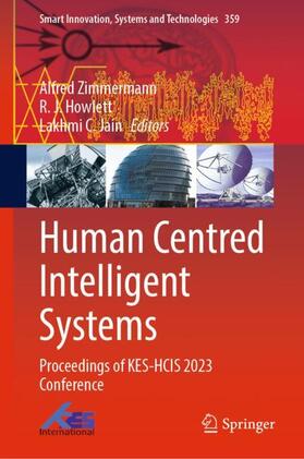 Zimmermann / Jain / Howlett |  Human Centred Intelligent Systems | Buch |  Sack Fachmedien