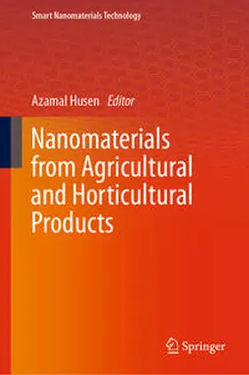 Husen |  Nanomaterials from Agricultural and Horticultural Products | eBook | Sack Fachmedien