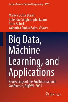 Borah / Balas / Laiphrakpam |  Big Data, Machine Learning, and Applications | Buch |  Sack Fachmedien