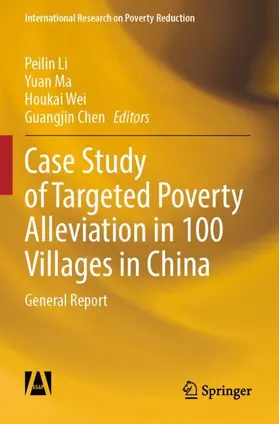 Li / Chen / Ma |  Case Study of Targeted Poverty Alleviation in 100 Villages in China | Buch |  Sack Fachmedien