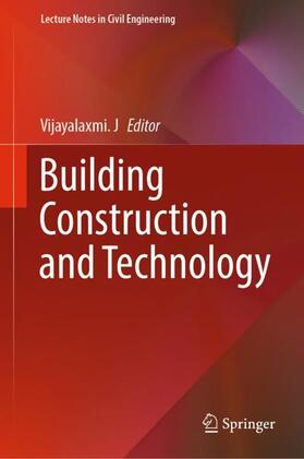J. |  Building Construction and Technology | Buch |  Sack Fachmedien