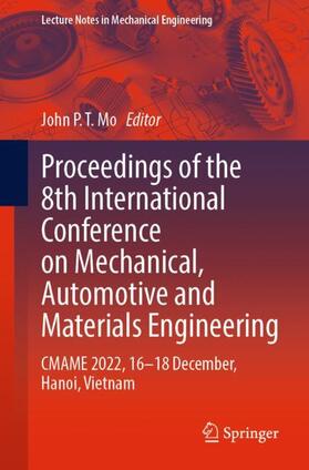 Mo |  Proceedings of the 8th International Conference on Mechanical, Automotive and Materials Engineering | Buch |  Sack Fachmedien