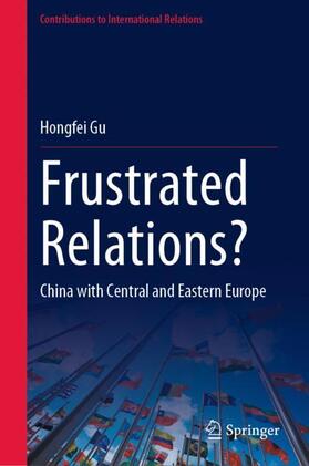 Gu |  Frustrated Relations? | Buch |  Sack Fachmedien