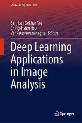 Roy / Hsu / Kagita |  Deep Learning Applications in Image Analysis | eBook | Sack Fachmedien