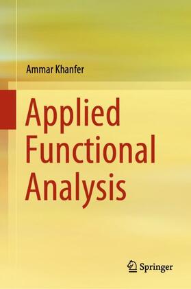 Khanfer |  Applied Functional Analysis | Buch |  Sack Fachmedien