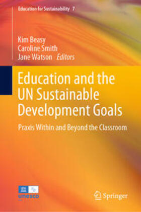 Beasy / Smith / Watson |  Education and the UN Sustainable Development Goals | eBook | Sack Fachmedien