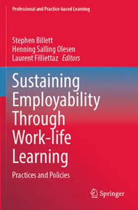 Billett / Filliettaz / Salling Olesen |  Sustaining Employability Through Work-life Learning | Buch |  Sack Fachmedien