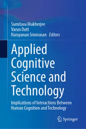 Mukherjee / Dutt / Srinivasan |  Applied Cognitive Science and Technology | eBook | Sack Fachmedien