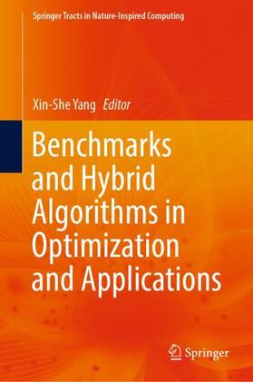 Yang |  Benchmarks and Hybrid Algorithms in Optimization and Applications | Buch |  Sack Fachmedien