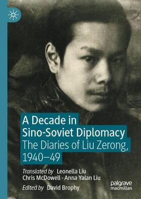 Brophy |  A Decade in Sino-Soviet Diplomacy | Buch |  Sack Fachmedien