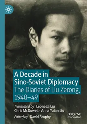 Brophy |  A Decade in Sino-Soviet Diplomacy | Buch |  Sack Fachmedien