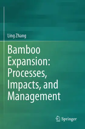 Zhang |  Bamboo Expansion: Processes, Impacts, and Management | Buch |  Sack Fachmedien