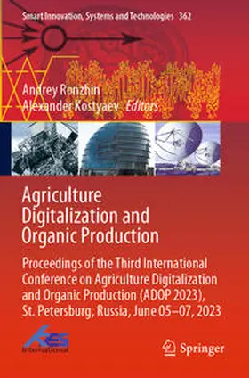 Kostyaev / Ronzhin |  Agriculture Digitalization and Organic Production | Buch |  Sack Fachmedien