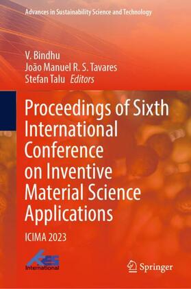 Bindhu / Talu / Tavares |  Proceedings of Sixth International Conference on Inventive Material Science Applications | Buch |  Sack Fachmedien