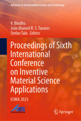 Bindhu / Tavares / Talu |  Proceedings of Sixth International Conference on Inventive Material Science Applications | eBook | Sack Fachmedien