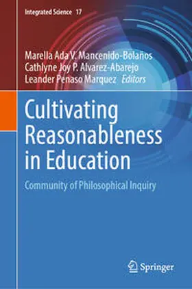 Mancenido-Bolaños / Marquez / Alvarez-Abarejo |  Cultivating Reasonableness in Education | Buch |  Sack Fachmedien