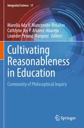 Mancenido-Bolaños / Marquez / Alvarez-Abarejo |  Cultivating Reasonableness in Education | Buch |  Sack Fachmedien