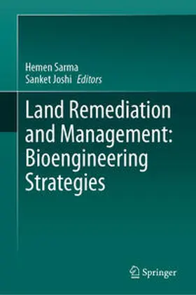 Sarma / Joshi |  Land Remediation and Management: Bioengineering Strategies | eBook | Sack Fachmedien