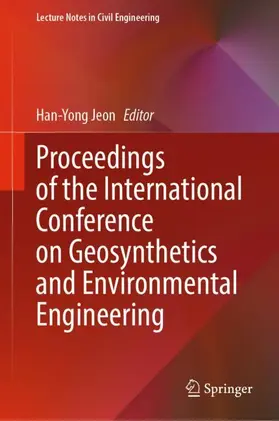 Jeon |  Proceedings of the International Conference on Geosynthetics and Environmental Engineering | Buch |  Sack Fachmedien