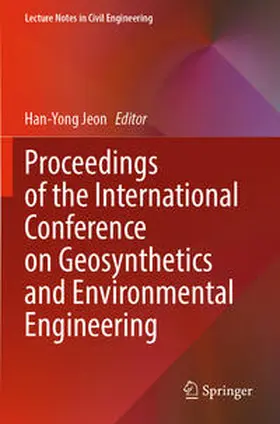 Jeon |  Proceedings of the International Conference on Geosynthetics and Environmental Engineering | Buch |  Sack Fachmedien