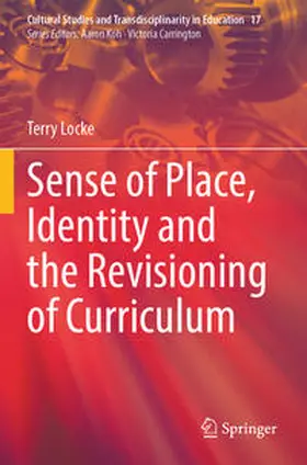 Locke |  Sense of Place, Identity and the Revisioning of Curriculum | Buch |  Sack Fachmedien