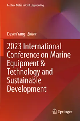 Yang |  2023 International Conference on Marine Equipment & Technology and Sustainable Development | Buch |  Sack Fachmedien