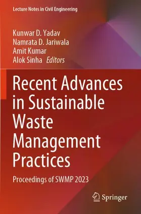 Yadav / Sinha / Jariwala |  Recent Advances in Sustainable Waste Management Practices | Buch |  Sack Fachmedien