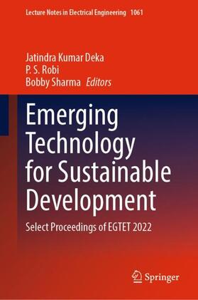 Deka / Sharma / Robi |  Emerging Technology for Sustainable Development | Buch |  Sack Fachmedien