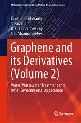 Mohanty / Saran / Kumara Swamy |  Graphene and its Derivatives (Volume 2) | eBook | Sack Fachmedien