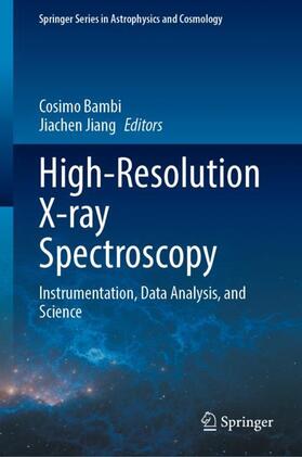 Jiang / Bambi |  High-Resolution X-ray Spectroscopy | Buch |  Sack Fachmedien