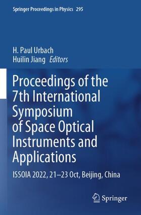 Urbach / Jiang |  Proceedings of the 7th International Symposium of Space Optical Instruments and Applications | Buch |  Sack Fachmedien