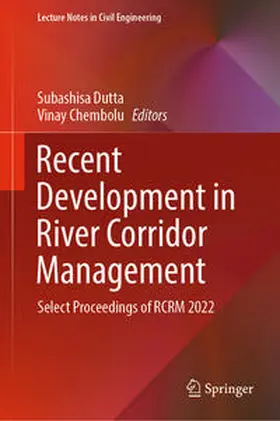 Dutta / Chembolu |  Recent Development in River Corridor Management | eBook | Sack Fachmedien