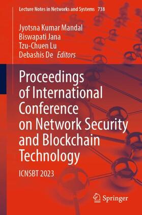 Mandal / De / Jana |  Proceedings of International Conference on Network Security and Blockchain Technology | Buch |  Sack Fachmedien