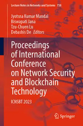 Mandal / Jana / Lu |  Proceedings of International Conference on Network Security and Blockchain Technology | eBook | Sack Fachmedien