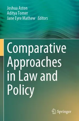 Aston / Mathew / Tomer |  Comparative Approaches in Law and Policy | Buch |  Sack Fachmedien