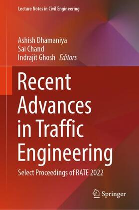 Dhamaniya / Ghosh / Chand |  Recent Advances in Traffic Engineering | Buch |  Sack Fachmedien