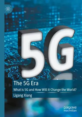 Xiang |  The 5G Era | Buch |  Sack Fachmedien