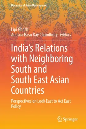 Basu Ray Chaudhury / Ghosh |  India¿s Relations with Neighboring South and South East Asian Countries | Buch |  Sack Fachmedien