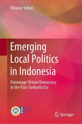 Sobari |  Emerging Local Politics in Indonesia | Buch |  Sack Fachmedien