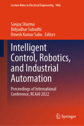 Sharma / Subudhi / Sahu |  Intelligent Control, Robotics, and Industrial Automation | eBook | Sack Fachmedien