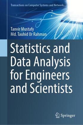 Rahman / Mustafy |  Statistics and Data Analysis for Engineers and Scientists | Buch |  Sack Fachmedien