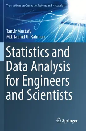 Rahman / Mustafy |  Statistics and Data Analysis for Engineers and Scientists | Buch |  Sack Fachmedien