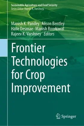 Pandey / Bentley / Varshney |  Frontier Technologies for Crop Improvement | Buch |  Sack Fachmedien