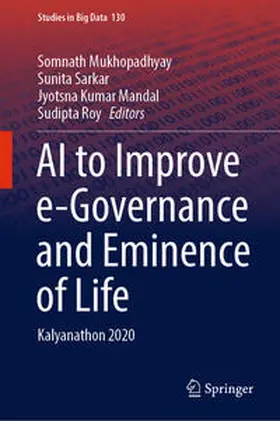 Mukhopadhyay / Sarkar / Mandal |  AI to Improve e-Governance and Eminence of Life | eBook | Sack Fachmedien