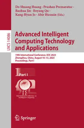 Huang / Premaratne / Jin |  Advanced Intelligent Computing Technology and Applications | eBook | Sack Fachmedien