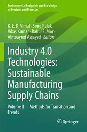 K E K / Rajak / Assayed |  Industry 4.0 Technologies: Sustainable Manufacturing Supply Chains | Buch |  Sack Fachmedien