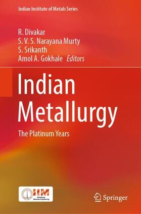 Divakar / Gokhale / Murty |  Indian Metallurgy | Buch |  Sack Fachmedien