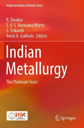 Divakar / Gokhale / Murty |  Indian Metallurgy | Buch |  Sack Fachmedien