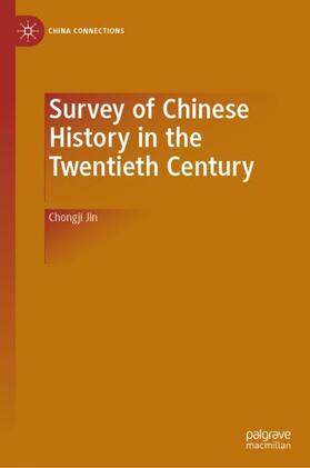 Jin |  Survey of Chinese History in the Twentieth Century | Buch |  Sack Fachmedien