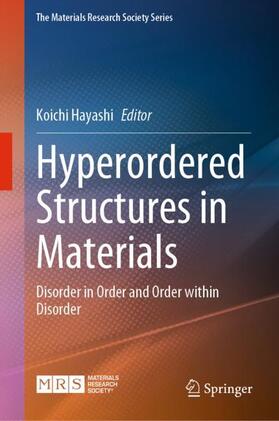 Hayashi |  Hyperordered Structures in Materials | Buch |  Sack Fachmedien